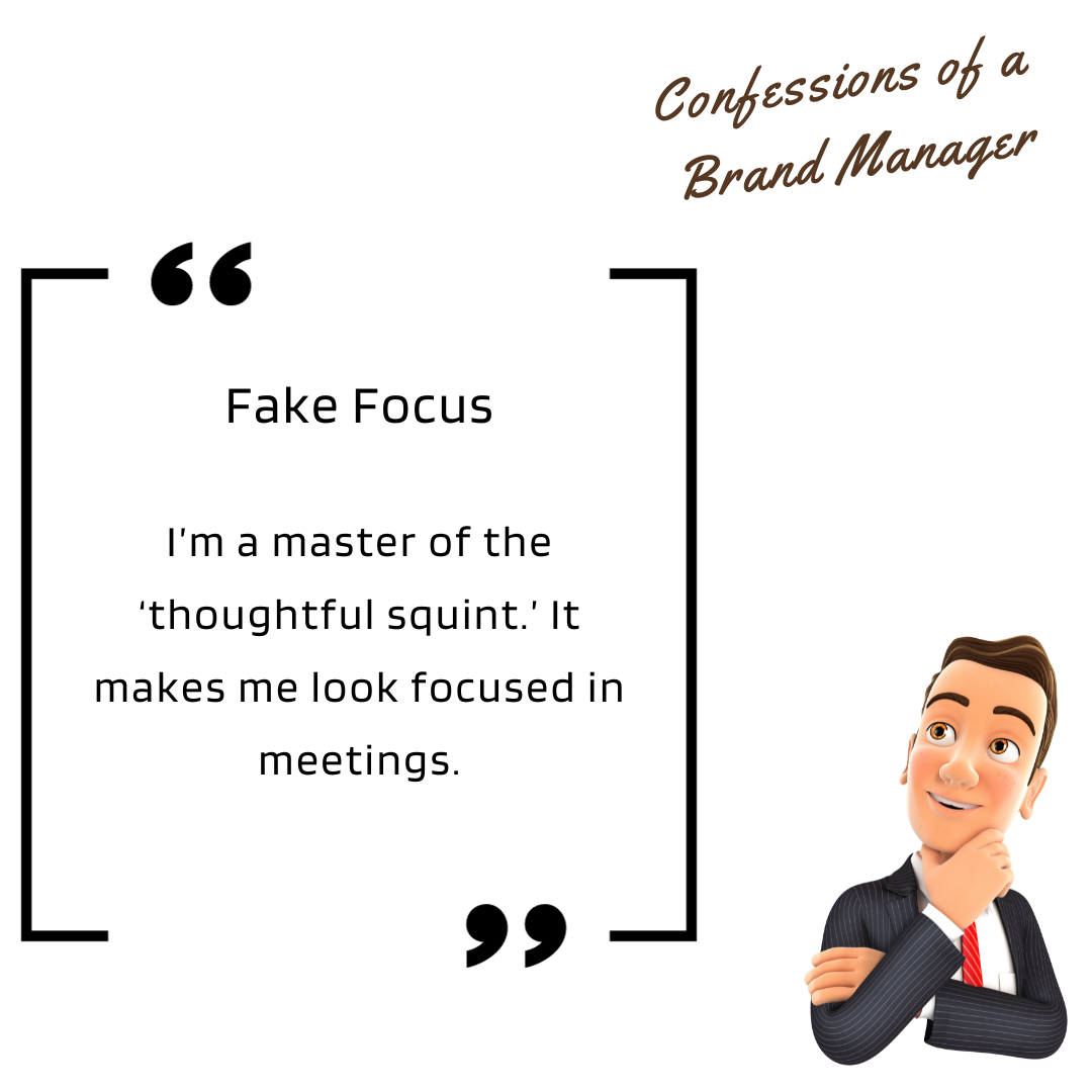 Read more about the article The Art of the ‘Thoughtful Squint’: Navigating Meetings with Fake Focus